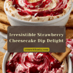 Strawberry Cheesecake Dip Recipe