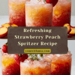 Strawberry Peach Spritzer Recipe