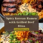 Spicy Korean Ramen with Grilled Beef & Creamy Sauce Recipe