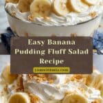 Easy Banana Pudding Fluff Salad Recipe