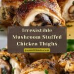 Baked Mushroom Stuffed Chicken Thighs Recipe