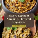 Eggplant Spread (Baklazhannaia Ikra) Recipe