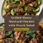 Grilled Honey Mustard Chicken with Peach Salad Recipe