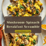 Mushroom-Spinach Scrambled Eggs Recipe