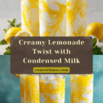 Condensed Milk Lemonade Recipe