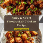 Firecracker Chicken Recipe
