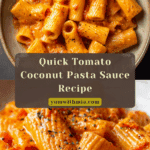 5-Minute Tomato Coconut Pasta Sauce Recipe