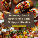 Quick Peach Bruschetta with Whipped Ricotta Recipe