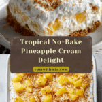 No-Bake Pineapple Cream Dessert Recipe