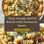 Creamy Beef and Rotini in Garlic Parmesan Sauce Recipe
