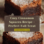 Joanna Gaines Cinnamon Squares Recipe