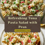Healthy Tuna Pasta Salad with Peas (Serve Cold) Recipe