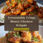 Built-to-last CRISPY Honey Chicken Recipe
