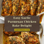 Garlic Parmesan Chicken Bake Recipe