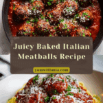 Easy Baked Italian Meatballs Recipe
