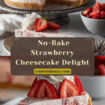 No-Bake Strawberry Cheesecake Recipe