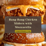 Bang Bang Chicken Sliders Recipe