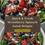 15-Minute Strawberry Spinach Salad Recipe
