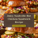 Nashville Hot Chicken Sandwiches Recipe