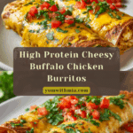High Protein Low Calorie Cheesy Buffalo Chicken Burritos Recipe