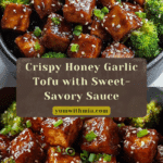 Crispy Honey Garlic Tofu Recipe