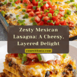 Mexican Lasagna Recipe