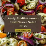 Mediterranean Marinated Cauliflower Salad Recipe
