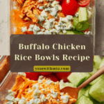 Buffalo Chicken Rice Bowls Recipe