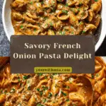 French Onion Pasta Recipe
