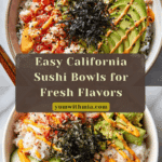 California Sushi Bowls Recipe