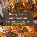 Cajun Honey Butter Salmon Recipe