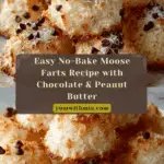 Easy No-Bake Moose Farts Recipe