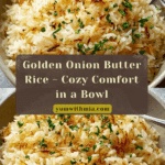 Rich and Savory Golden Onion Butter Rice Recipe