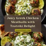 Juicy Greek Chicken Meatballs with Tzatziki Recipe