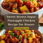 5-Star Brown Sugar Pineapple Chicken : Sweet Dinner Idea Recipe