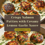 Salmon Patties with Creamy Lemon-Garlic Sauce Recipe