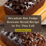 Hot Fudge Brownie Bread Recipe