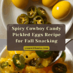 Cowboy Candy Pickled Eggs Recipe