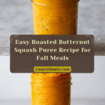 How to Make Butternut Squash Puree Recipe