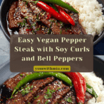 Vegan Pepper Steak Recipe