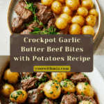 crockpot garlic butter beef bites with potatoes Recipe