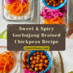 Gochujang Braised Chickpeas Recipe