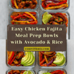 Chicken Fajita Meal Prep Bowls Recipe