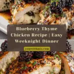 Blueberry Thyme Chicken Recipe
