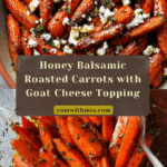 Honey Balsamic Roasted Carrots Recipe