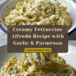 Fettuccine Alfredo Recipe