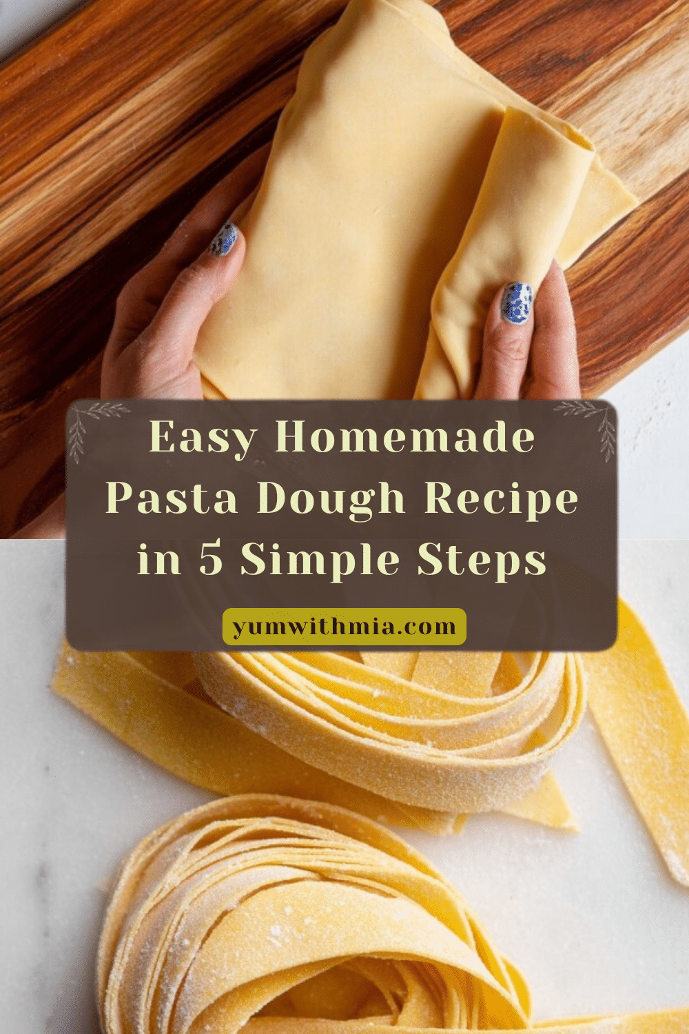 Easy Homemade Pasta Dough - Quick & Delicious Pasta from Scratch - Homemade Pasta Dough Resting Times For Beginners